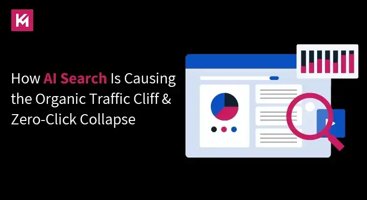 How AI Search Is Causing the Organic Traffic Cliff & Zero-Click Collapse How AI Search Is Causing the Organic Traffic Cliff & Zero-Click Collapse