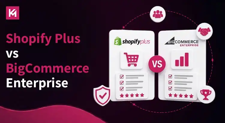 shopify-plus-vs-bigcommerce-enterprise.webp
