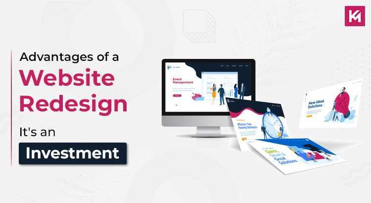 advantages-of-a-website-redesign–its-an-investement-featured-image.jpg